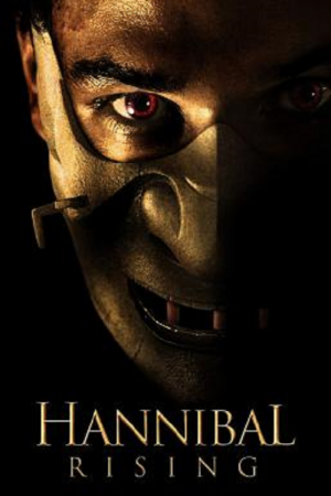 Hannibal Rising (2007) ฮันนิบาล ตำนานอำมหิตไม่เงียบ