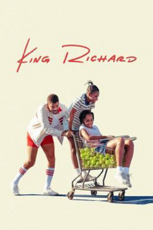 King Richard (2021) คิง ริชาร์ด