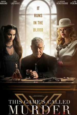 This Game's Called Murder (2021)