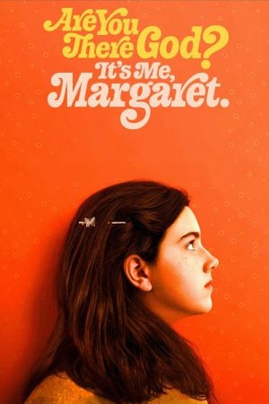 Are You There God? It's Me Margaret (2023) วันนั้นของมาร์กาเร็ต
