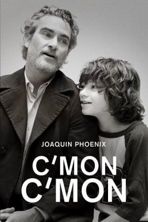 C'mon C'mon (2021) ลุงครับ'รัก'คืออะไร?