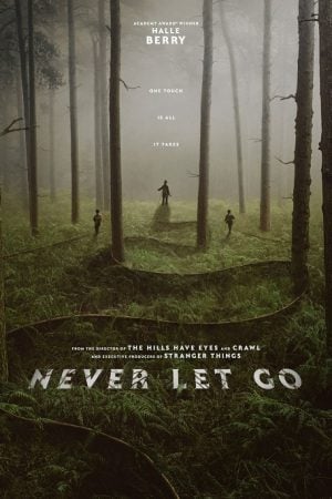 Never Let Go (2024) ผูกเป็น หลุดตาย