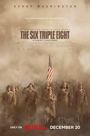 The Six Triple Eight (2024) 888 กองพันหญิงแกร่ง