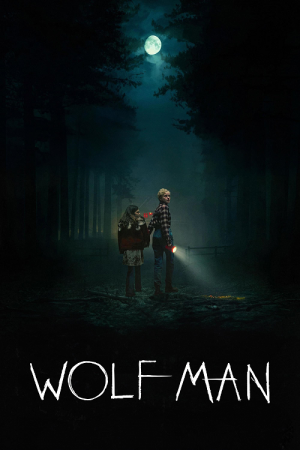 Wolf Man (2025) มนุษย์หมาป่า