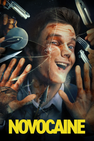 Novocaine (2025) มิสเตอร์โคตรคนทรหด