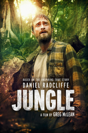 Jungle (2017) แดนฝันป่านรก