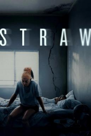 Straw (2025) ฟางเส้นสุดท้าย