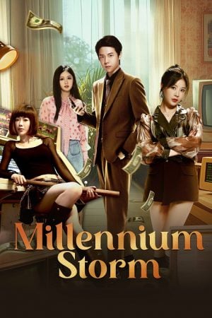 Millennium Storm (2025)