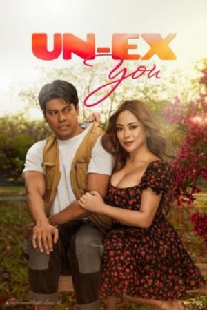 Un-ex You (2025) จับแฟนเก่ามารักใหม่