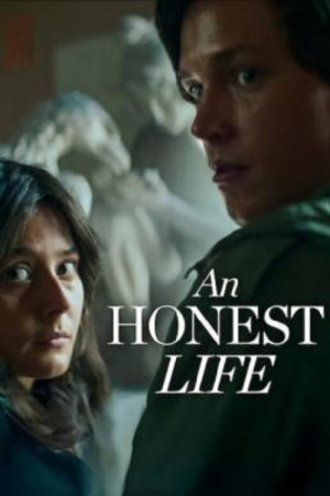 An Honest Life (2025) ชีวิตซื่อ