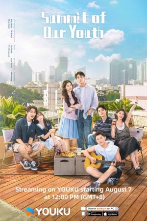 Summit of Our Youth (2025) ยอดฝันแห่งวัยเยาว์