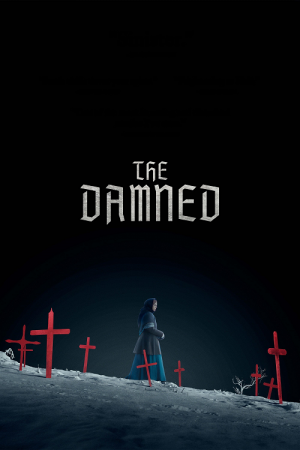 The Damned (2024) อาถรรพ์คำสาปพายุหิมะ