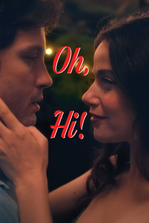 Oh Hi (2025) โอว์ ไฮ! ล็อกหัวใจให้อยู่หมัด