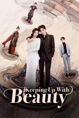 Keeping Up with Beauty (2025) ลวงรักในม่านปริศนา