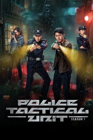 Police Tactical Unit Season 1 (2025)