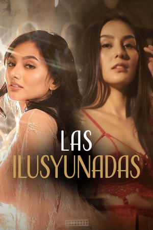 Las ilusyunadas (2025)
