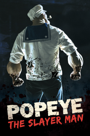 Popeye the Slayer Man (2025)