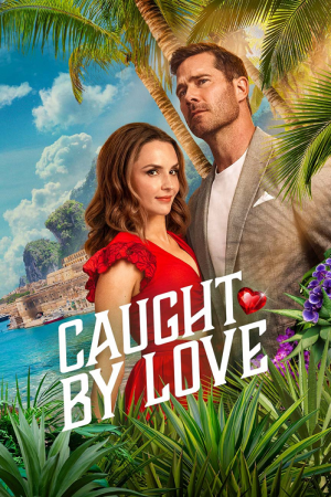 Caught by Love (2026)