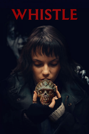 Whistle (2026) หวีดเรียกผี