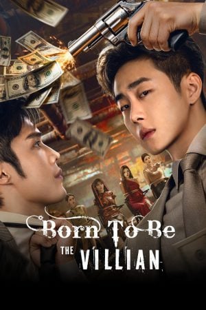 Born To Be The Villain (2026)